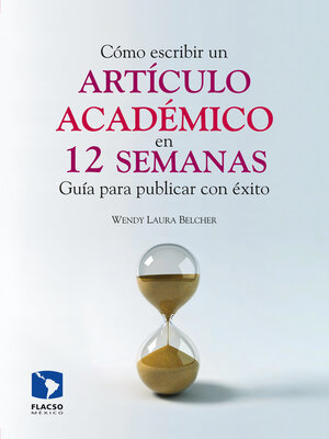 cover image of Cómo escribir un artículo académico en doce semanas